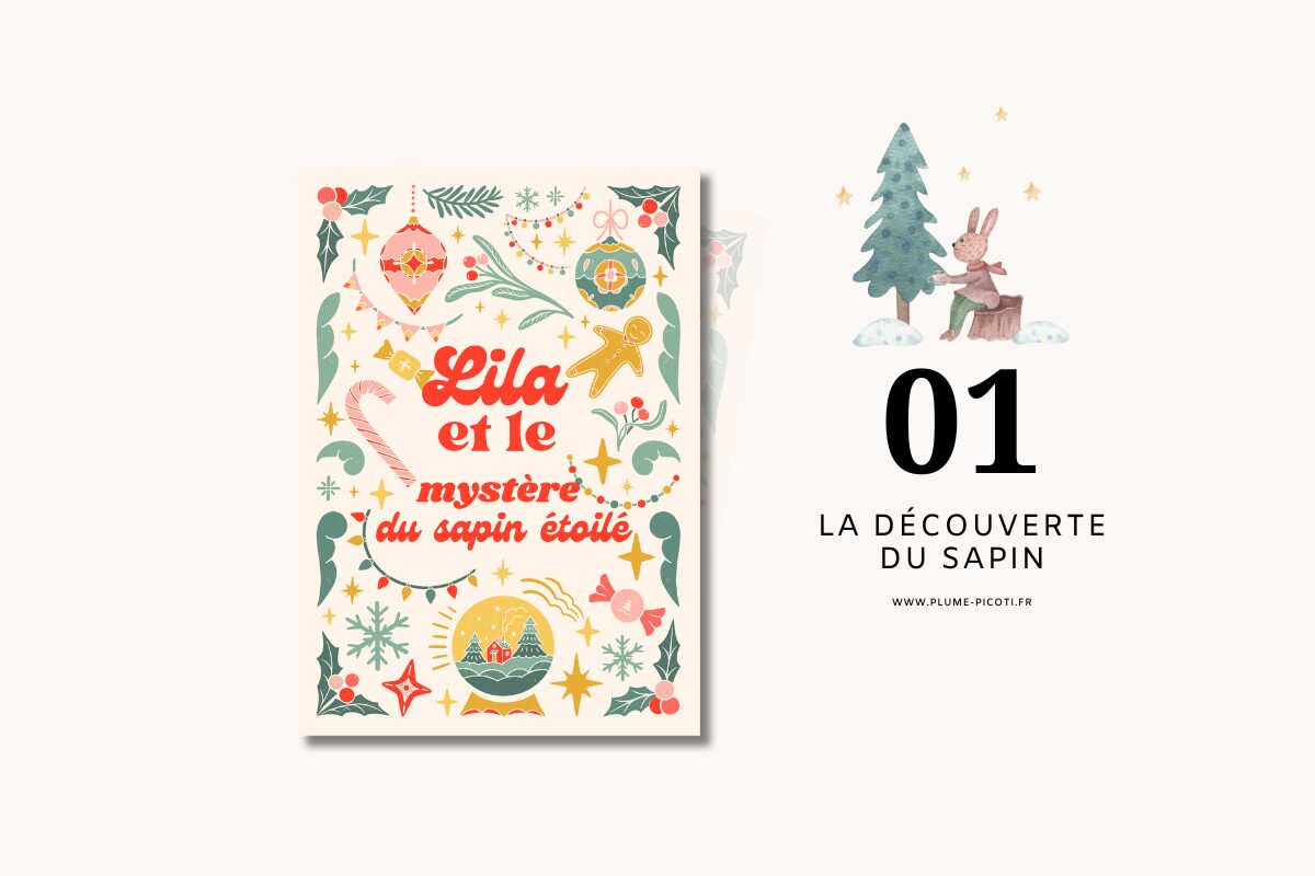 Découvrez le premier chapitre de « Lila et le mystère du sapin étoilé » !